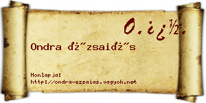 Ondra Ézsaiás névjegykártya